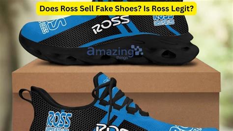 ross shoes fake|does ross sell branded shoes.